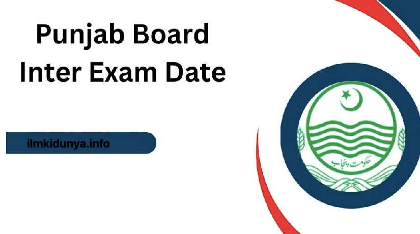 Punjab Board Announced Matric and Inter Exam Date 2024