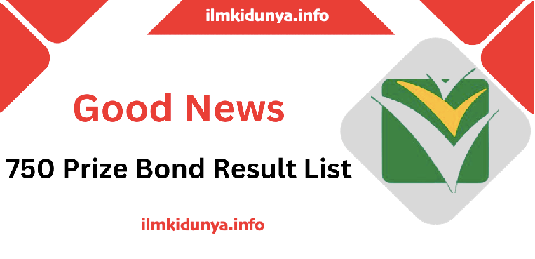 750 Prize Bond Result List 2024 Today 15 January Draw 97